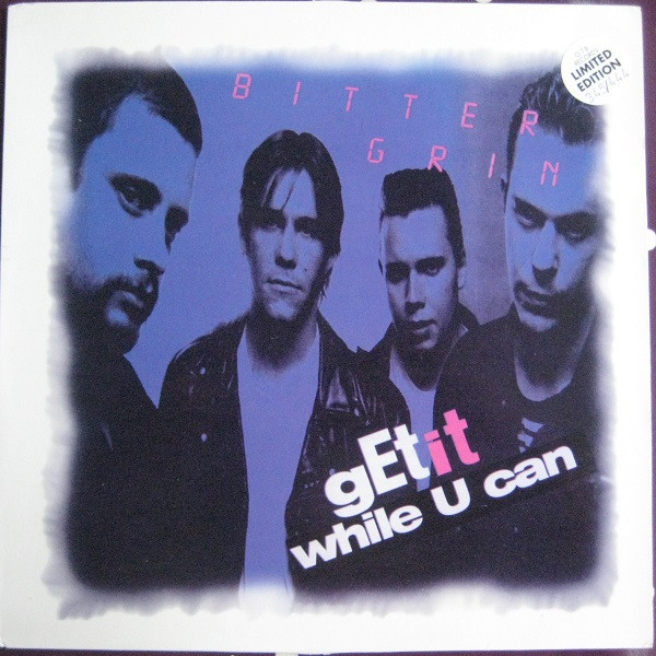 Bitter Grin "Get It While U Can" LP